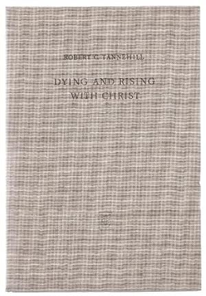 Bild des Verkufers fr Dying and Rising with Christ. A Study in Pauline Theology. zum Verkauf von Antiquariat Bcherstapel
