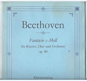 Immagine del venditore per Fantasie c-Moll fr Klavier, Chor und Orchester op. 80 (= Edition Breitkopf, Nr. 4348). Klavierauszug. venduto da Antiquariat Bcherstapel