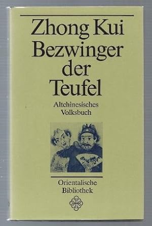 Seller image for Zhong Kui, Bezwinger der Teufel. Altchinesisches Volksbuch. for sale by Antiquariat Bcherstapel