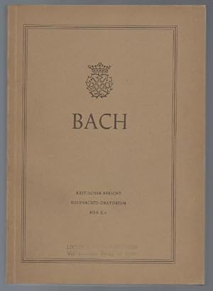 Bild des Verkufers fr Johann Sebastian Bach. Neue Ausgabe smtlicher Werke. Serie II, Band 6. Weihnachts-Oratorium. Kritischer Bericht. zum Verkauf von Antiquariat Bcherstapel