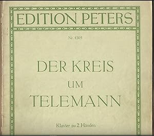 Bild des Verkufers fr Der Kreis um Telemann (= Edition Peters, Nr. 4305). Klavier zu 2 Hnden. zum Verkauf von Antiquariat Bcherstapel