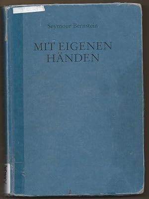 Imagen del vendedor de Mit eigenen Hnden. Selbstverwirklichung durch kreatives Klavierben. a la venta por Antiquariat Bcherstapel