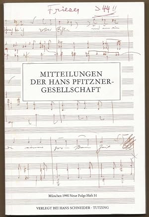 Immagine del venditore per Mitteilungen der Hans Pfitzner-Gesellschaft. Neue Folge, Heft 51 (Mnchen, 1990). venduto da Antiquariat Bcherstapel