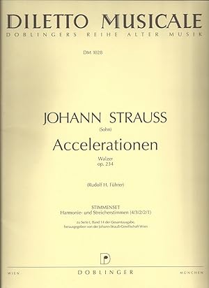 Bild des Verkufers fr Accelerationen. Walzer op. 234 (= Doblinger DM 1028). Stimmenset: Harmonie- und Streicherstimmen (vollstndig). zum Verkauf von Antiquariat Bcherstapel