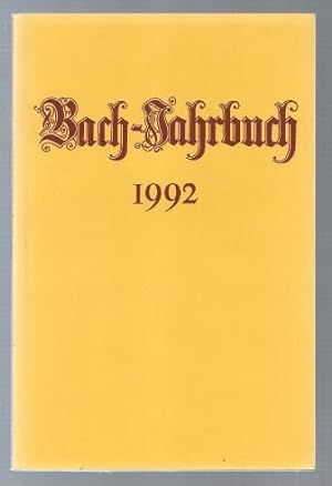 Bild des Verkufers fr Bach-Jahrbuch. 78. Jahrgang 1992. zum Verkauf von Antiquariat Bcherstapel
