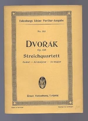 Bild des Verkufers fr Quartett As-Dur fr 2 Violinen, Viola und Violoncell op. 105 (= Eulenburgs kleine Partitur-Ausgabe, No. 303). zum Verkauf von Antiquariat Bcherstapel