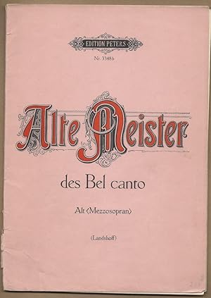 Bild des Verkufers fr Alte Meister des Bel Canto [Band 2]. Arien fr Alt oder Mezzosopran und Basso continuo (Klavier) (= Edition Peters, Nr. 3348b). zum Verkauf von Antiquariat Bcherstapel