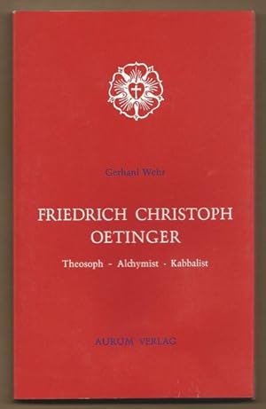 Seller image for Friedrich Christoph Oetinger. Theosoph - Alchymist - Kabbalist (= Fermenta cognitionis, Bd. 3). for sale by Antiquariat Bcherstapel