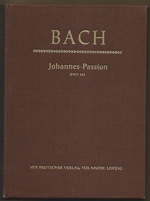 Imagen del vendedor de Johannes-Passion / St John Passion BWV 245 (= DVfM 3093). Studien-Partitur. a la venta por Antiquariat Bcherstapel