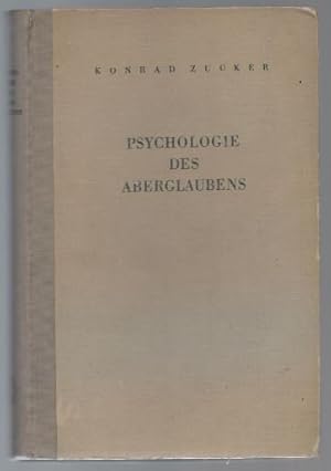 Bild des Verkufers fr Psychologie des Aberglaubens. zum Verkauf von Antiquariat Bcherstapel