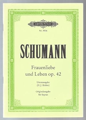 Image du vendeur pour Frauenliebe und Leben nach Gedichten von Adalbert von Chamisso fr Singstimme und Klavier op. 42 (= Edition Peters, Nr. 9536). Originalausgabe fr Sopran. mis en vente par Antiquariat Bcherstapel