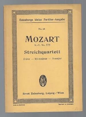 Image du vendeur pour Streichquartett D-Dur fr 2 Violinen, Viola und Violoncell KV 575 (= Eulenburgs kleine Partitur-Ausgabe, No. 25). mis en vente par Antiquariat Bcherstapel