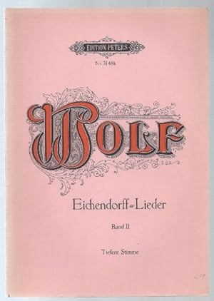 Imagen del vendedor de Gedichte von Joseph von Eichendorff fr eine Singstimme und Klavier, Band II (= Edition Peters, Nr. 3148b). Tiefere Stimme. a la venta por Antiquariat Bcherstapel