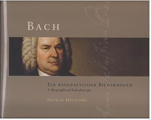 Bild des Verkufers fr Bach. Ein biografischer Bilderbogen / A Biographical Kaleidoscope. Mit 4 Bach-CDs. zum Verkauf von Antiquariat Bcherstapel