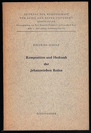 Bild des Verkufers fr Komposition und Herkunft der Johanneischen Reden (= Beitrge zur Wissenschaft vom Alten und Neuen Testament, hrsg. v. K. H. Rengstorf u. L. Rost, Heft 1 d. fnften Folge, Heft 81 d. ganzen Sammlung). zum Verkauf von Antiquariat Bcherstapel