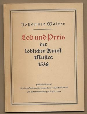 Imagen del vendedor de Lob und Preis der lblichen Kunst Musica 1538. a la venta por Antiquariat Bcherstapel