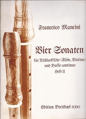 Bild des Verkufers fr Vier Sonaten fr Altblockflte (Flte, Violine) und Basso continuo (= Edition Breitkopf, Nr. 8390). Heft 2. zum Verkauf von Antiquariat Bcherstapel