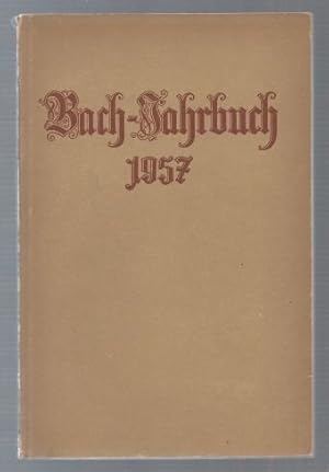 Seller image for Bach-Jahrbuch. 44. Jahrgang 1957. for sale by Antiquariat Bcherstapel