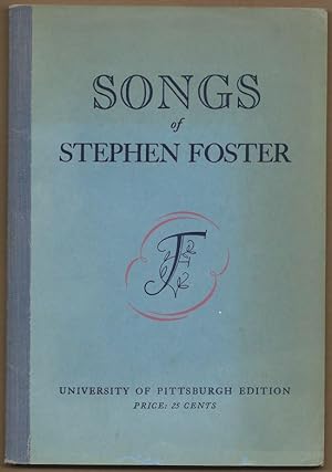 Imagen del vendedor de Songs of Stephen Foster (= University of Pittsburgh Edition). a la venta por Antiquariat Bcherstapel