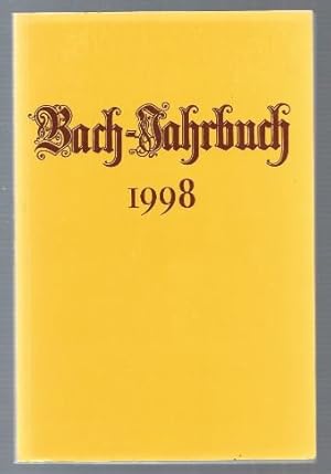 Bild des Verkufers fr Bach-Jahrbuch. 84. Jahrgang 1998. zum Verkauf von Antiquariat Bcherstapel