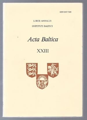 Bild des Verkufers fr Acta Baltica (= Liber Annalis Instituti Baltici, XXIII 1983). zum Verkauf von Antiquariat Bcherstapel