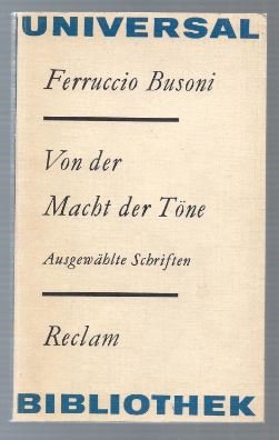 Imagen del vendedor de Von der Macht der Tne. Ausgewhlte Schriften (= Reclams Universal-Bibliothek, Band 992). a la venta por Antiquariat Bcherstapel