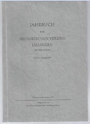 Image du vendeur pour Jahrbuch des Historischen Vereins Dillingen an der Donau (LXXXI. Jahrgang 1979). mis en vente par Antiquariat Bcherstapel