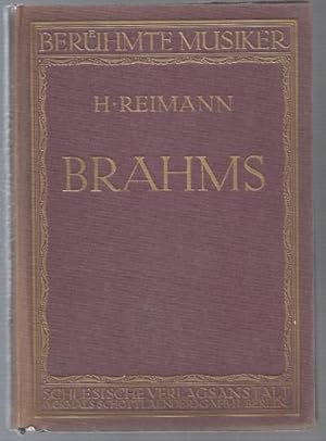 Bild des Verkufers fr Johannes Brahms (= Berhmte Musiker. Lebens- und Charakterbilder nebst Einfhrung in die Werke der Meister, Bd. 1). zum Verkauf von Antiquariat Bcherstapel