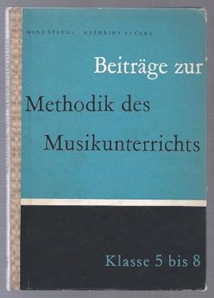 Bild des Verkufers fr Beitrge zur Methodik des Musikunterrichts in den Klassen 5 bis 8. zum Verkauf von Antiquariat Bcherstapel