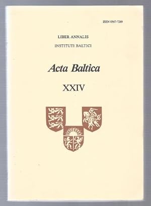 Bild des Verkufers fr Acta Baltica (= Liber Annalis Instituti Baltici, XXIV 1986). zum Verkauf von Antiquariat Bcherstapel