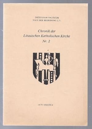 Bild des Verkufers fr Chronik der Litauischen Katholischen Kirche (= Acta Baltica, Nr. 2). zum Verkauf von Antiquariat Bcherstapel