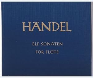 Image du vendeur pour Elf Sonaten fr Flte und Basso continuo (= Hallische Hndel-Ausgabe. Serie IV, 3). DVfM 4003. mis en vente par Antiquariat Bcherstapel