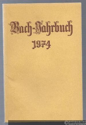 Seller image for Bach-Jahrbuch. 60. Jahrgang 1974. for sale by Antiquariat Bcherstapel