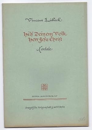 Immagine del venditore per Hilf Deinem Volk, Herr Jesu Christ. Kantate fr vierstimmigen Chor, Streichinstrumente und Orgel (= Edition Merseburger 907). Partitur. venduto da Antiquariat Bcherstapel