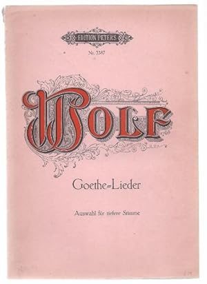 Bild des Verkufers fr Gedichte von Goethe fr eine Singstimme und Klavier (= Edition Peters, Nr. 3387). Tiefere Stimme. zum Verkauf von Antiquariat Bcherstapel