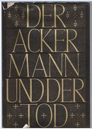 Bild des Verkufers fr Der Ackermann und der Tod. zum Verkauf von Antiquariat Bcherstapel