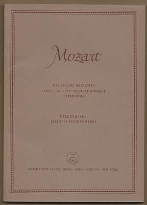 Bild des Verkufers fr Kleinere Kirchenwerke (= Wolfgang Amadeus Mozart. Neue Ausgabe smtlicher Werke. Kritische Berichte, Serie I, Geistliche Gesangswerke, Lieferung 5, Werkgruppe 3). [BA 4533]. zum Verkauf von Antiquariat Bcherstapel