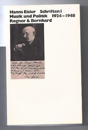Bild des Verkufers fr Hanns Eisler, Musik und Politik. Schriften I. 1924 - 1948 (= Reihe Passagen). zum Verkauf von Antiquariat Bcherstapel