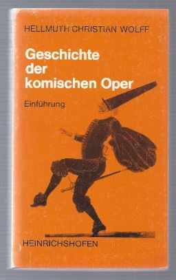 Bild des Verkufers fr Geschichte der komischen Oper. Einfhrung (= Taschenbcher zur Musikwissenschaft, 73). zum Verkauf von Antiquariat Bcherstapel