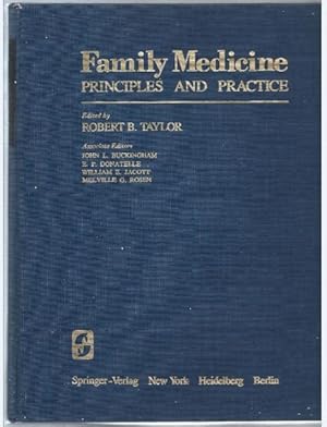 Seller image for Family Medicine. Principles and Practice. for sale by Antiquariat Bcherstapel