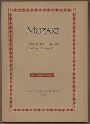 Seller image for Die Schuldigkeit des Ersten Gebots [KV 35] (= Wolfgang Amadeus Mozart. Neue Ausgabe smtlicher Werke. Kritische Berichte, Serie I, Geistliche Gesangswerke, Werkgruppe 4, Band 1). [DVfM 4513]. for sale by Antiquariat Bcherstapel