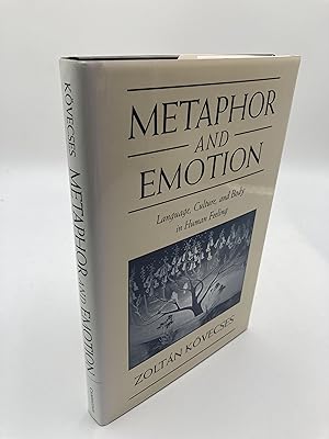 Immagine del venditore per Metaphor and Emotion: Language, Culture, and Body in Human Feeling (Studies in Emotion and Social Interaction) venduto da thebookforest.com