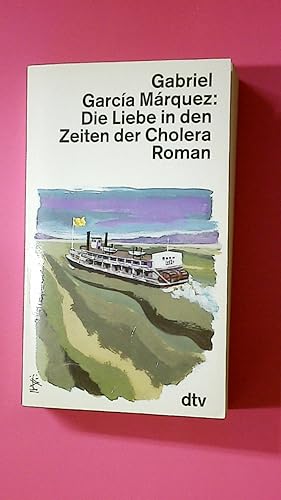 Bild des Verkufers fr DIE LIEBE IN DEN ZEITEN DER CHOLERA. Roman zum Verkauf von HPI, Inhaber Uwe Hammermller