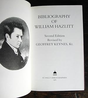 Bild des Verkufers fr Bibliography of William Hazlitt. Second edition. Revised by Geoffrey Keynes, Kt zum Verkauf von James Fergusson Books & Manuscripts