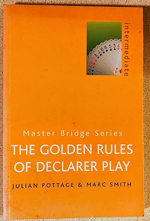Image du vendeur pour The Golden Rules Of Declarer Play (MASTER BRIDGE) mis en vente par Shore Books