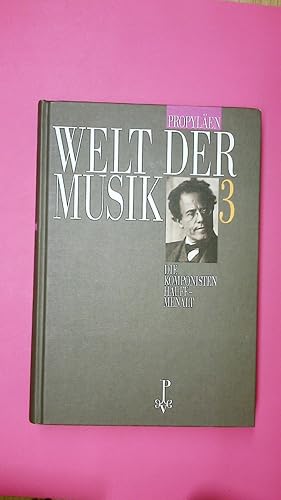 Bild des Verkufers fr WELT DER MUSIK 3 DIE KOMPONISTEN HAUFF - MENALT. zum Verkauf von Butterfly Books GmbH & Co. KG