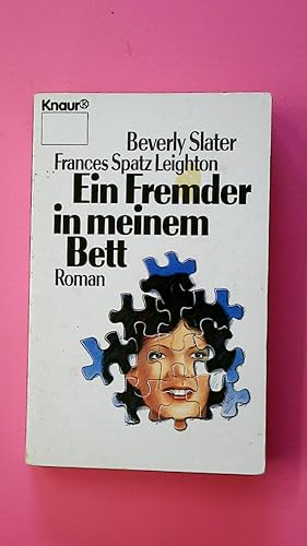 Seller image for EIN FREMDER IN MEINEM BETT. Roman for sale by HPI, Inhaber Uwe Hammermller