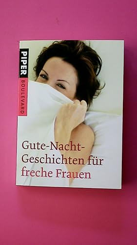 Bild des Verkufers fr GUTE-NACHT-GESCHICHTEN FR FRECHE FRAUEN. zum Verkauf von Butterfly Books GmbH & Co. KG