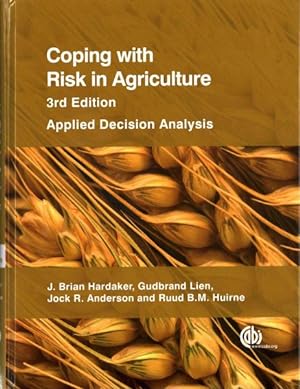 Imagen del vendedor de Coping With Risk in Agriculture : Applied Decision Analysis a la venta por GreatBookPricesUK