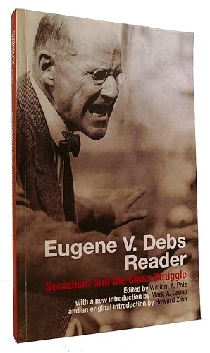 Immagine del venditore per EUGENE V. DEBS READER: SOCIALISM AND THE CLASS STRUGGLE venduto da Rare Book Cellar